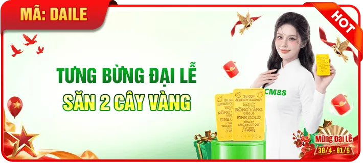 cm88 tưng bừng đại lễ săn 2 cây vàng